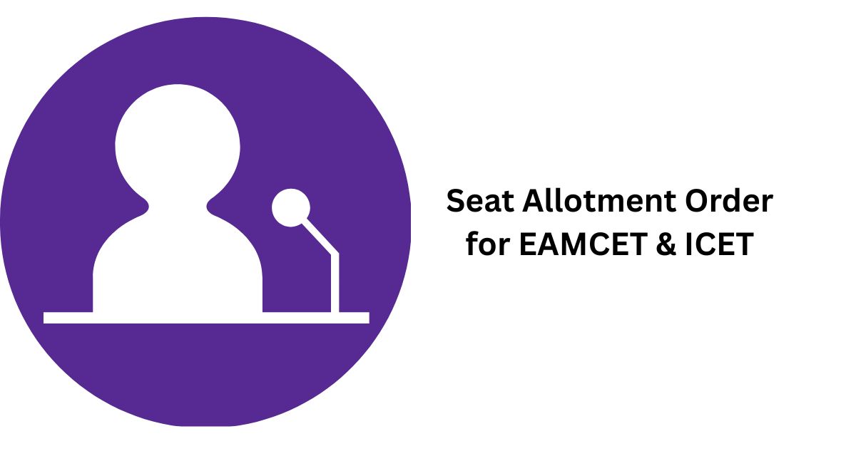 Seat Allotment Order for EAMCET & ICET