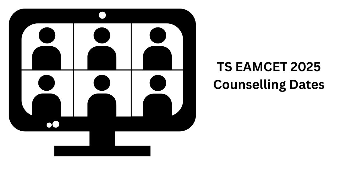 TS EAMCET 2025 Counselling Dates
